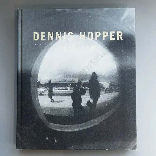 DENNIS HOPPER: THE LOST ALBUM
